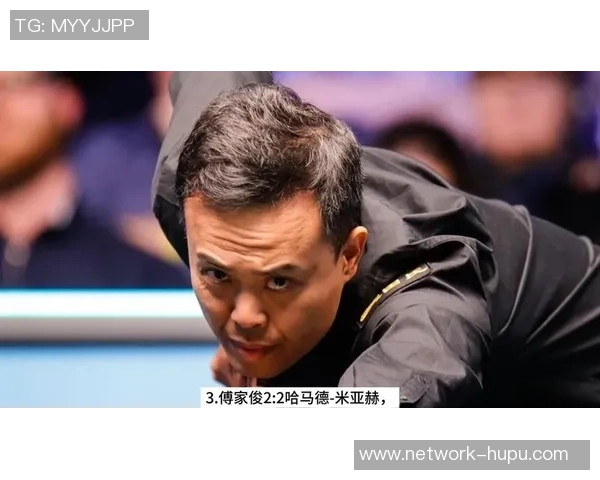 傅家俊与罗伯逊精彩对决回放分析全程解读与精彩瞬间回顾 傅家俊与罗伯逊精彩对决回放分析全程解读与精彩瞬间回顾